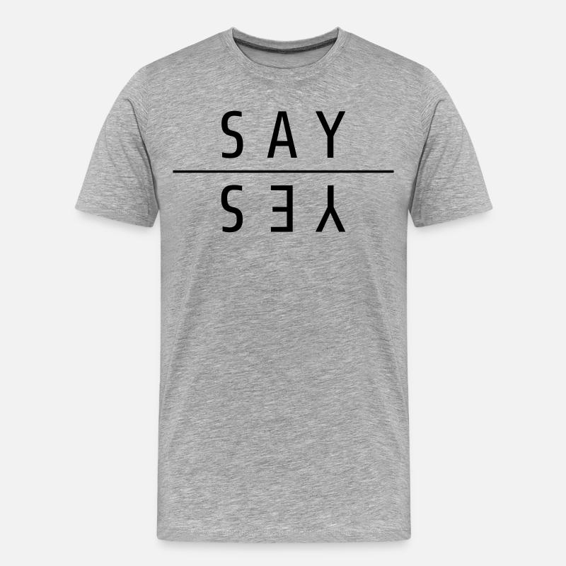 Say Yes Geschenk - Männer Premium Bio T-Shirt - Grau meliert