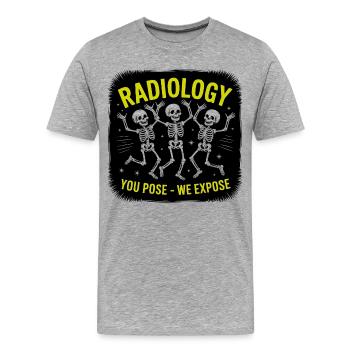 Radiology Posing Skeletons "You Pose - We Expose" - Men's Premium Organic T-Shirt - heather grey - Front - Damien (186cm)