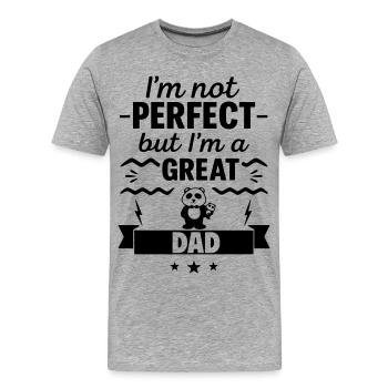 Not perfect, but a super dad - Men's Premium Organic T-Shirt - heather grey - Front - Damien (186cm)