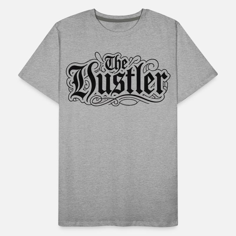 The Hustler Gothic Script Men's Premium Organic T-Shirt