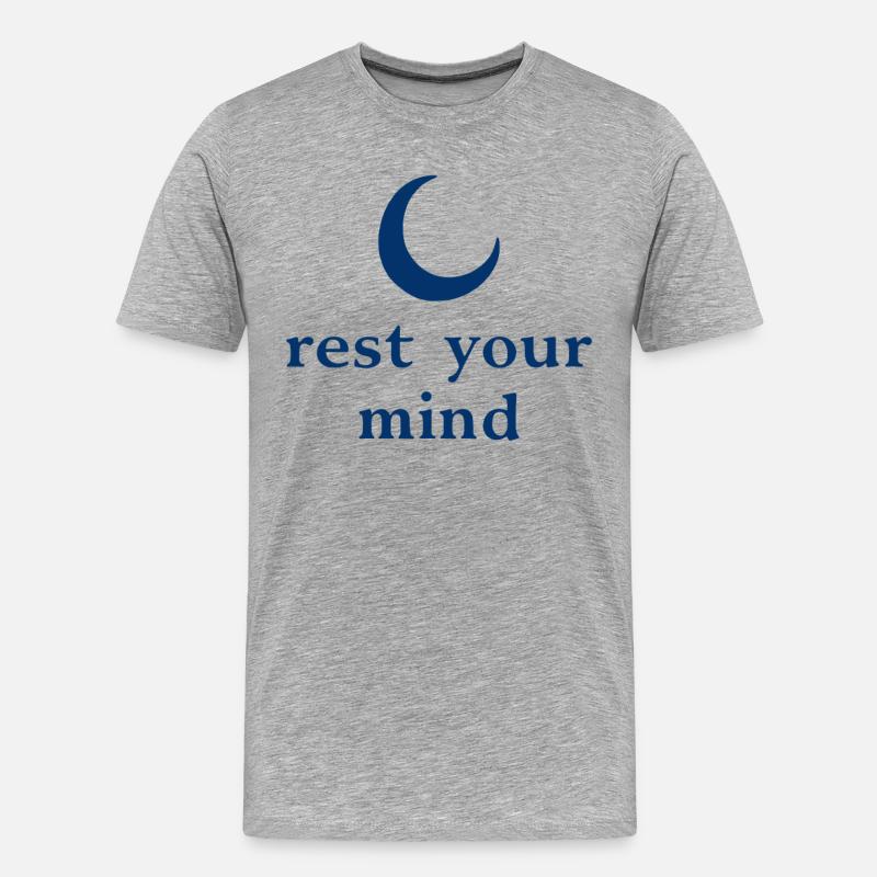 Rest Your Mind Mond Achtsamkeit Statement - Männer Premium Bio T-Shirt - Grau meliert