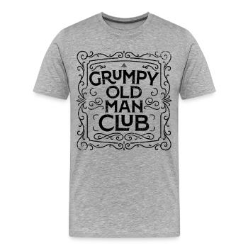 Grumpy Old Man Club - Männer Premium Bio T-Shirt - Grau meliert - Vorne - Damien (186cm)