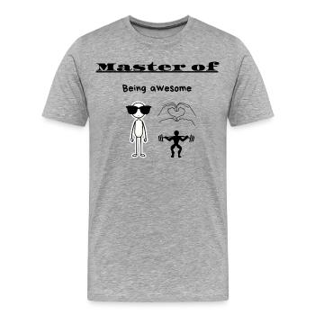 Master of Being awesome - Men's Premium Organic T-Shirt - heather grey - Front - Damien (186cm)