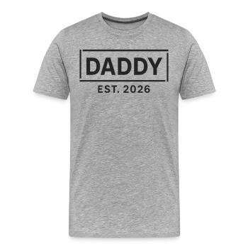 DADDY 2026 Proud Dad-to-be - Men's Premium Organic T-Shirt - heather grey - Front - Damien (186cm)
