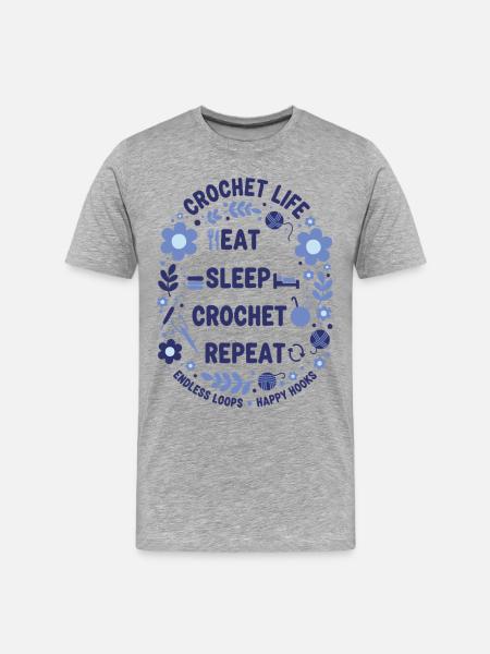 Crochet Life Eat Sleep Crochet Repeat Happy Hooks - Men's Premium Organic T-Shirt - heather grey