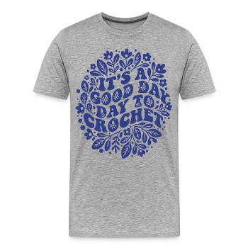 Es ist ein guter Tag, um lustige Häkelliebhaber zu häkeln - Männer Premium Bio T-Shirt - Grau meliert - Vorne - Damien (186cm)