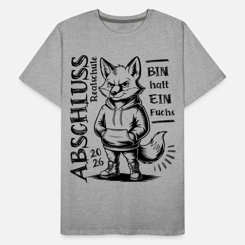 Realschule Abschluss 2026 - Bin halt ein Fuchs Männer Premium Bio T-Shirt