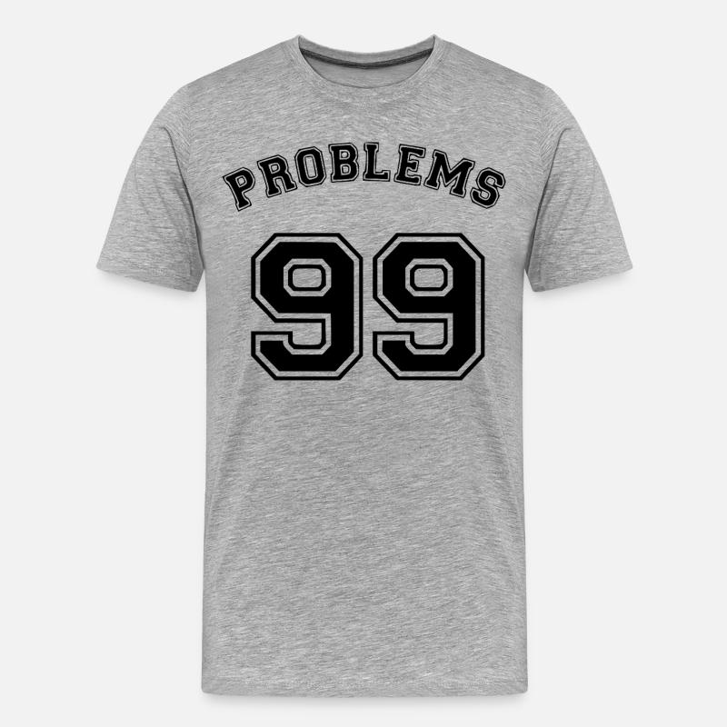 99 Problems - Männer Premium Bio T-Shirt - Grau meliert
