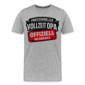 Offiziell im Einsatz: Profi-Opa - Männer Premium Bio T-Shirt - Grau meliert - Vorne - Damien (186cm)