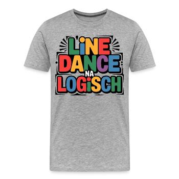 LineDance Na Logisch Bunte Typo - Männer Premium Bio T-Shirt - Grau meliert - Vorne - Damien (186cm)