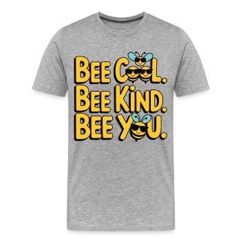 Abeille Cool Abeille Gentille Abeille Toi - T-shirt bio Premium Homme - gris chiné - Devant - Damien (186cm)