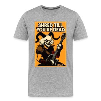 Shred Till You're Dead Guitar T-Shirt - Men's Premium Organic T-Shirt - heather grey - Front - Damien (186cm)