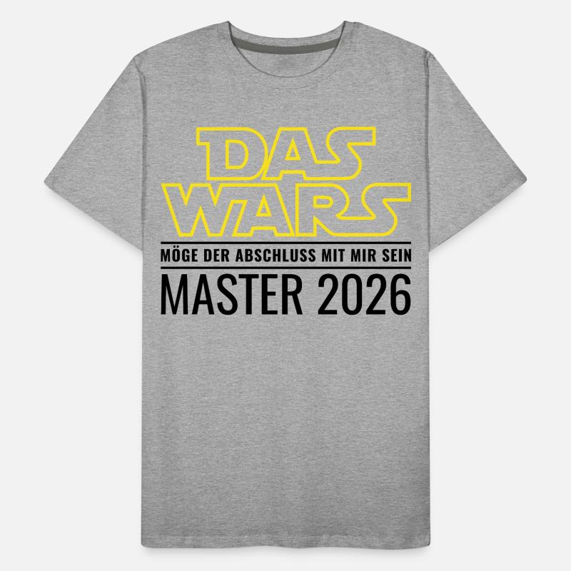 Master 2026 Das wars Möge Abschluss mit mir sein Männer Premium Bio T-Shirt