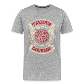 Sepak Takraw m’a appris le courage - T-shirt bio Premium Homme - gris chiné - Devant - Damien (186cm)