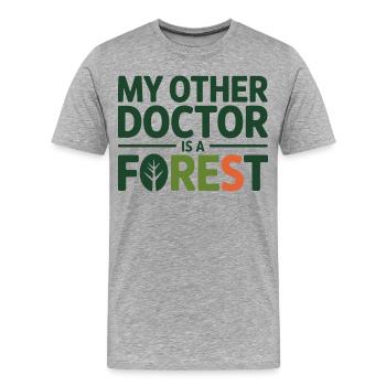 Naturopathe, mon autre médecin, c’est une forêt - T-shirt bio Premium Homme - gris chiné - Devant - Damien (186cm)