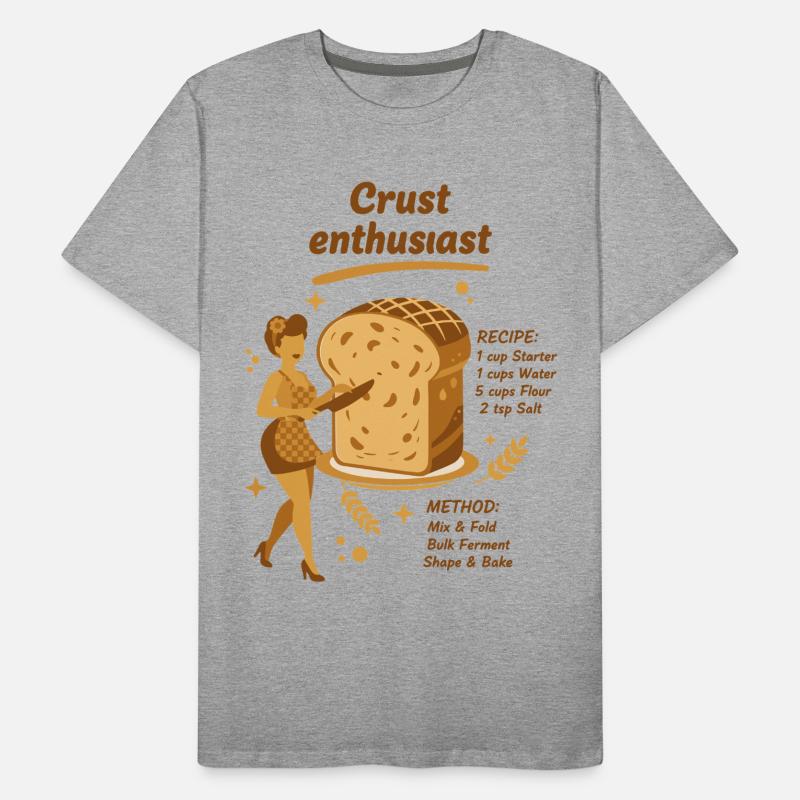 Sourdough Crust Enthusiast Bread Baking Baker Men's Premium Organic T-Shirt