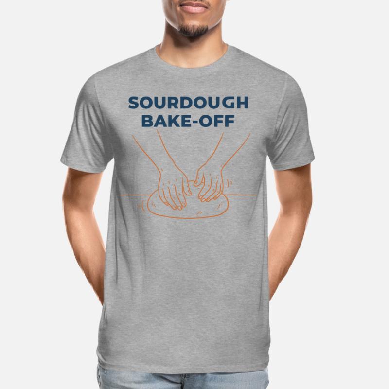 Sourdough Bake Off Bread Baking Baker Bread Making Men's Premium Organic T-Shirt