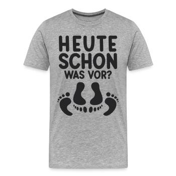 Heute schon was vor Sex Humor Paar Fun - Männer Premium Bio T-Shirt - Grau meliert - Vorne - Damien (186cm)