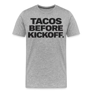 Tacos Before Kickoff. - Männer Premium Bio T-Shirt - Grau meliert - Vorne - Damien (186cm)