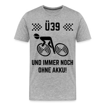 Ü39 Und Immer Noch Ohne Akku! (Fahrrad Rennrad B) - Männer Premium Bio T-Shirt - Grau meliert - Vorne - Damien (186cm)