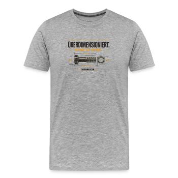 Überdimensioniert nicht nur die Schraube - Männer Premium Bio T-Shirt - Grau meliert - Vorne - Damien (186cm)