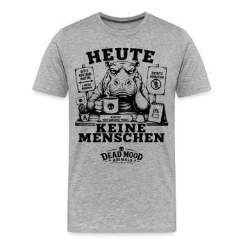 Lustiges Geschenk Kollegen Heute keine Menschen - Männer Premium Bio T-Shirt - Grau meliert - Vorne - Damien (186cm)