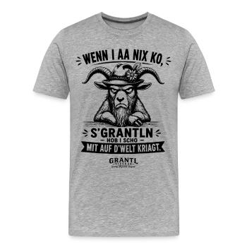 Bayerische Grantl Viecher Wenn I aa nix ko - Männer Premium Bio T-Shirt - Grau meliert - Vorne - Damien (186cm)