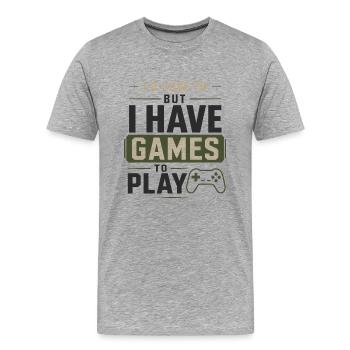 J’adorerais, mais j’ai des jeux à jouer - T-shirt bio Premium Homme - gris chiné - Devant - Damien (186cm)