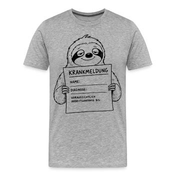 Faultier Krankmeldung ausfüllen - Männer Premium Bio T-Shirt - Grau meliert - Vorne - Damien (186cm)
