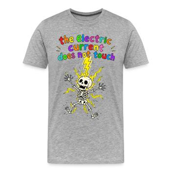 Le squelette dans la foudre n’est pas touché par l’électricité - T-shirt bio Premium Homme - gris chiné - Devant - Damien (186cm)