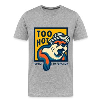 Trop chaud pour fonctionner mème - T-shirt bio Premium Homme - gris chiné - Devant - Damien (186cm)