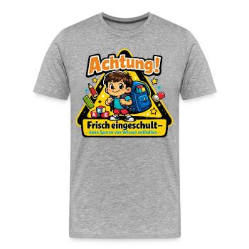 Achtung frisch eingeschult - Männer Premium Bio T-Shirt - Grau meliert - Vorne - Damien (186cm)