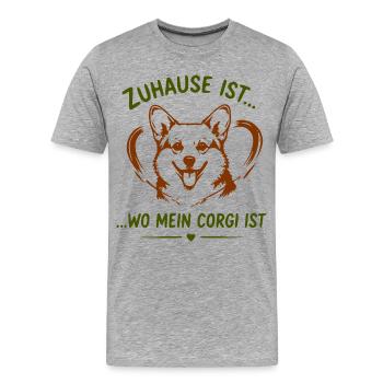 Zuhause ist… Wo mein Corgi ist - Männer Premium Bio T-Shirt - Grau meliert - Vorne - Damien (186cm)