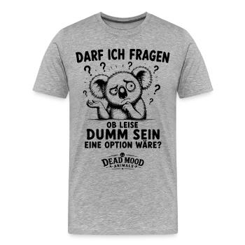 Sarkasmus Humor | Lustiges Geschenk für Kollegen - Männer Premium Bio T-Shirt - Grau meliert - Vorne - Damien (186cm)