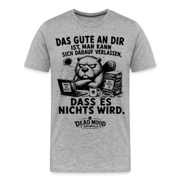 Schwarzer Humor | Sarkastischer Büro Spruch - Männer Premium Bio T-Shirt - Grau meliert - Vorne - Damien (186cm)