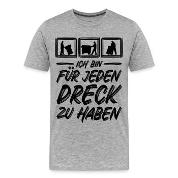 Müllabfuhr / Für jeden Dreck zu haben / Müllmann - Männer Premium Bio T-Shirt - Grau meliert - Vorne - Damien (186cm)
