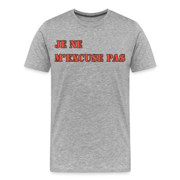 I DON'T APOLOGIZE - Men's Premium Organic T-Shirt - heather grey - Front - Damien (186cm)