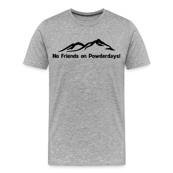 No. friends on Powderdays - Men's Premium Organic T-Shirt - heather grey - Front - Damien (186cm)