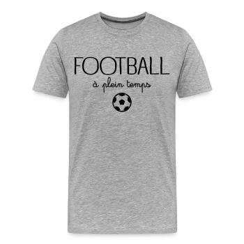 Football à plein temps - T-shirt bio Premium Homme - gris chiné - Devant - Damien (186cm)