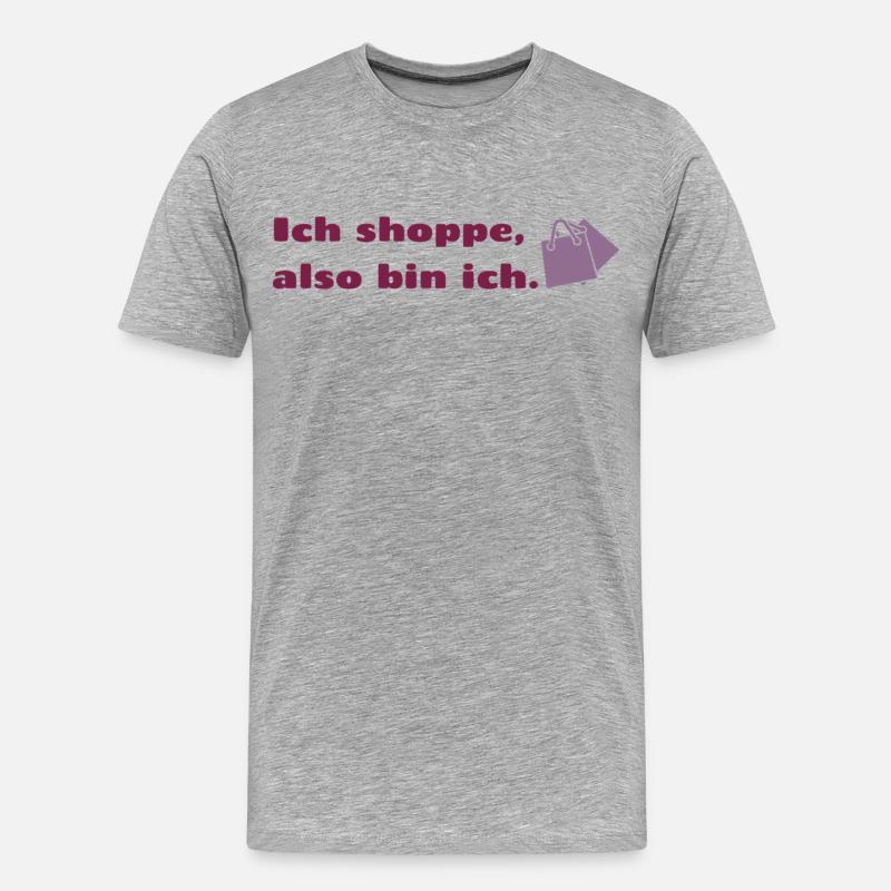 Ich shoppe also bin ich. - Männer Premium Bio T-Shirt - Grau meliert