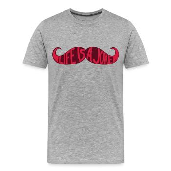 Schnurrbart - Das Leben ist ein Witz - Männer Premium Bio T-Shirt - Grau meliert - Vorne - Damien (186cm)