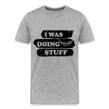 I was doing stuff - Hammock vintage - Men's Premium Organic T-Shirt - heather grey - Front - Damien (186cm)