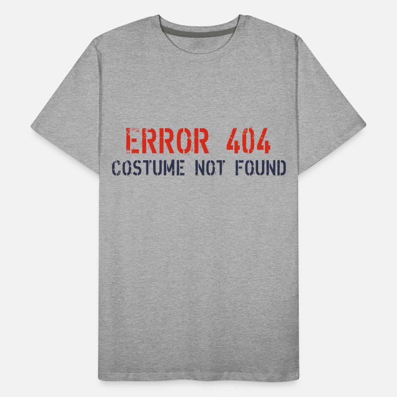 Error 404 Costume not found T-shirt bio Premium Homme