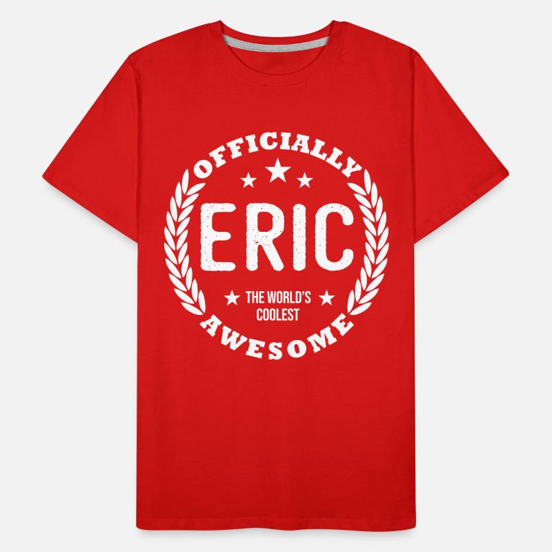 Eric first name gift personalized tshirt eric Men's Premium Organic T-Shirt