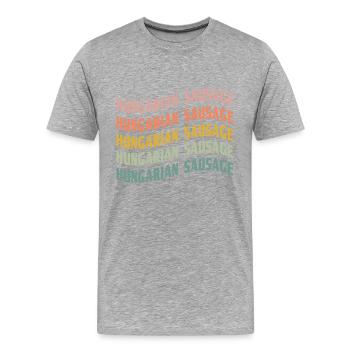 Ungarischer Wurst Schrift - Männer Premium Bio T-Shirt - Grau meliert - Vorne - Damien (186cm)