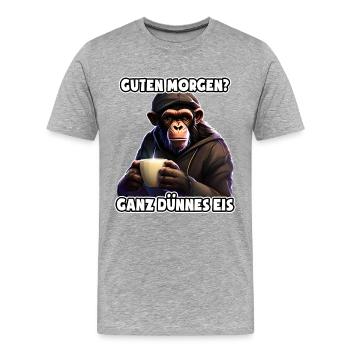 Ganz dünnes Eis - Morgenmuffel - lustiger Affe - Männer Premium Bio T-Shirt - Grau meliert - Vorne - Damien (186cm)