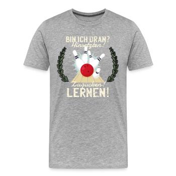Bowling Spruch Hinsetzen! Zugucken! Lernen! Bowler - Männer Premium Bio T-Shirt - Grau meliert - Vorne - Damien (186cm)