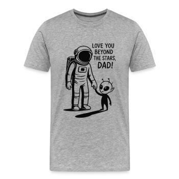 I love you further than the stars Daddy - Men's Premium Organic T-Shirt - heather grey - Front - Damien (186cm)