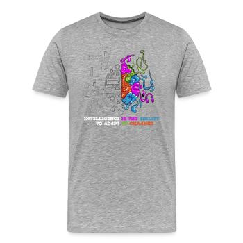 1N73LL1G3NC3 15 7H3 4B1L17Y 70 4D4P7 70 CH4NG3 - Männer Premium Bio T-Shirt - Grau meliert - Vorne - Damien (186cm)