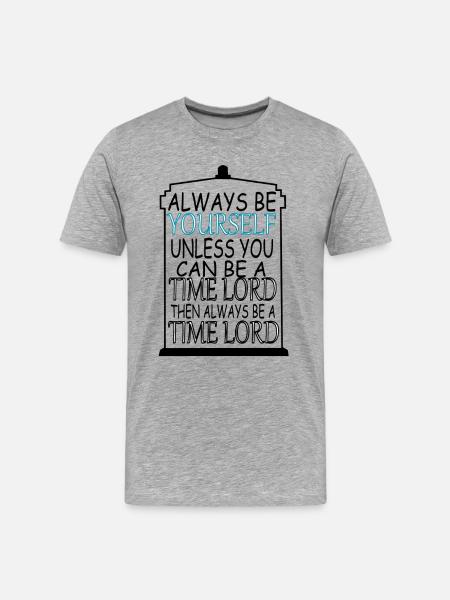 Always be yourself - Männer Premium Bio T-Shirt - Grau meliert